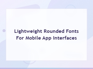 Best Free Nunito Alternatives for Mobile App Interfaces